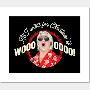 All I Want for Christmas is WOOOO! (with shades!) Posters and Art